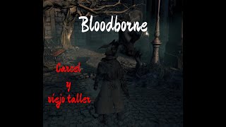 Quest zonas Bloodborne