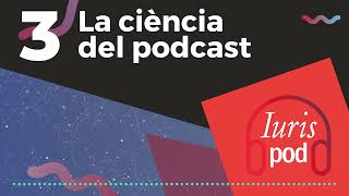 La ciència del podcast