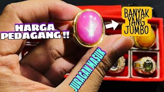 HARGA PEDAGANG !! BANYAK YANG JUMBO BATU PERMATA MEWAH DAN KEREN , JURAGAN MASUK