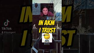 In AKM I Trust #BEAR #tarkovshorts #escapefromtarkov