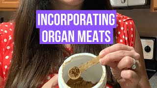 Easiest Way to Incorporate Organ Meats!