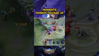 MOSKOV SAVAGE sampai 2x #mlbb #mobilelegends #video #shortvideo #viral #moskovbestbuild