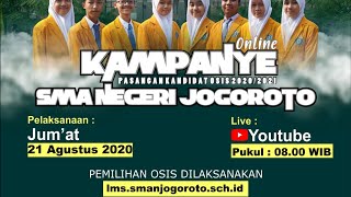 KAMPANYE CALON KANDIDAT OSIS 2020/2021