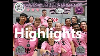 9/12/2024 - Termites vs Scalonetta FC (5:2) - (Highlights) - Fall game 3