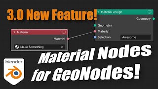 Blender 3.0 New Feature: Material Nodes for Geometry Nodes