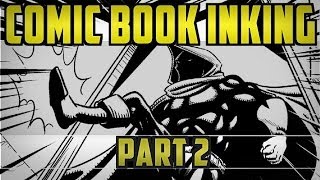 Comic Book Inking Part 2