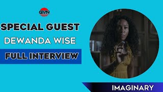 Interview: DeWanda Wise Discusses Her Role in 'Imaginary,' Love for Horror, And More