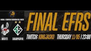 EFRS S7 Playoffs D1 Final | Misfits - Sakaryaspor | G1&G2 Highlights + Stats