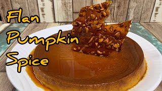 FLAN PUMPKIN SPICE / FLAN DE AUYAMA O CALABAZA - Toma Un Chin