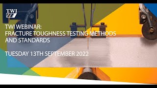 Fracture Toughness Testing Standards