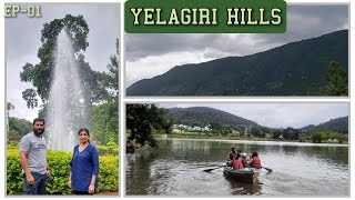 A Visit to Yelagiri Hills Tamilnadu | ಕನ್ನಡ  VLOG - 60