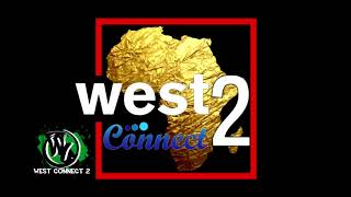 WEST CONNECT 2 [NAIJA MIX 2020] - DJ HARVIE MR GREATNESS (download link on description)