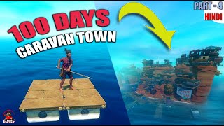 How To Get All Zipline Parts In Caravan Island | RAFT SURVIVAL 100 Days Part 4 | Caravan Town #raft