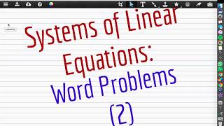 Systems of Linear Equations Word Problem (2)