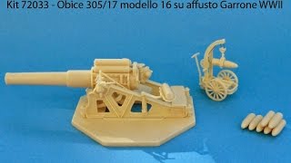 Obice 305/17 modello 16 su affusto Garrone WWI scale model