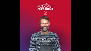 Chef Arena podcast s Markem Raditchem