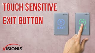 Indoor Touch Sensitive Type Push to Exit Button for Door Access Control With LED FEATURES (VIS 7026)