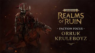 Faction Focus: Orruk Kruleboyz | Warhammer Age of Sigmar: Realms of Ruin