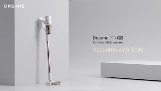 Dreame P10 Pro | Vacuums with Style