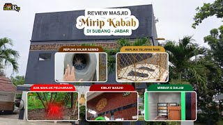 Review Masjid Ath-thoyyibah, mesjid mirip kabah di subang jawa barat