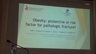 Obesity: protective or risk factor for pathologic fracture? J. Mrđa (Bosnia and Herzegovina)