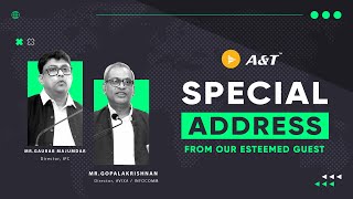 Unforgettable Moments of A&T | Gaurab - Director, IPC | Gopal - Director, Avixa, Infocomm