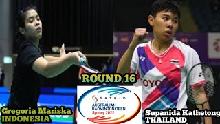 LIBAS Wakil Thailand "JORJI" Lolos 8 Besar ‼️🇲🇨 Gregoria 🆚 🇹🇭Kathetong|| R16 WS AUSTRALIA OPEN 2022