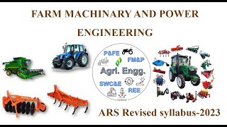 Farm Machinery and Power ARS revised syllabus