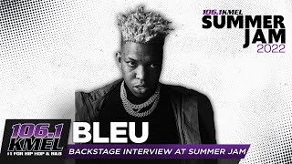 Bleu Backstage At KMEL Summer Jam 2022