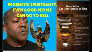 In Kemetic Spirituality, Good People Can Go to Hell