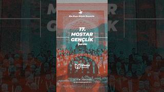 17. MOSTAR GENÇLİK ŞURASI #mostargençlik