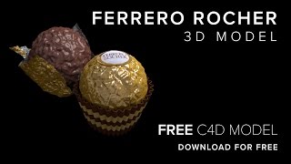 Ferrero Rocher - 100% Free 3D Model for Cinema 4D