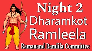 Night 2 Dharamkot Ramleela 💗 Live Streaming 📌 #ramleela_2024