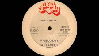 La Flavour - Mandolay (Sweet City Records 1979)