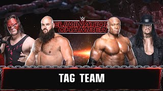 Tag Team | "Kane and Strowman" vs "Lashley and Undertaker" | WWE Elimination Chamber