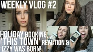 WEEKLY VLOG #2 - Holiday Booking,  Niall Horan This Town Reaction | HelloAmyy