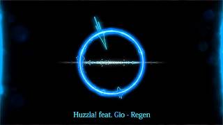 Huzzla! feat. Gio - Regen