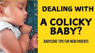 Dealing With A Colicky Baby? | Remedies for Colicky Baby Challenges | How To Soothe Your Newborn |