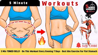 5 Min TONED BELLY - Do This Workout Every Evening 7 Days - Best Abs Exercise For Flat Stomach