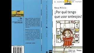 ¡POR QUÉ TENGO QUE USAR ANTEOJOS!- NEVA MILICIC