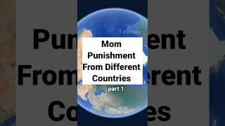 Mom Punishment From Different countries #countries #shorts #comparison #youtubeshorts #school