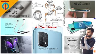 #11 TechNews, Samsung new fold, Oneplus Watch, Many Mobile Launches, MI 10T Pro, MI20 Series