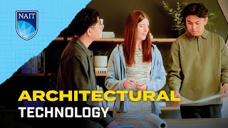 Study Architectural Technology at NAIT