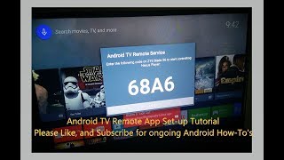 How to Set-Up Android TV Remote App For Your Cellphone