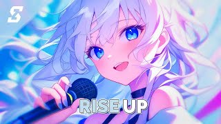 [Nightcore] - Rise up - (Lyrics)