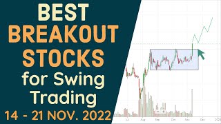 Positive BREAKOUT Stocks for Tomorrow for SWING TRADING ( 14 - 21 November 2022 )  Analysis in HINDI