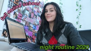 my online school fall night routine 2020