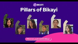 Pillars of Bikayi | Celebrating Women of Bikayi - #WomenLeadIndiaWithBikayi