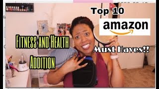 Top 10 Amazon Must Have| Fitness Addition