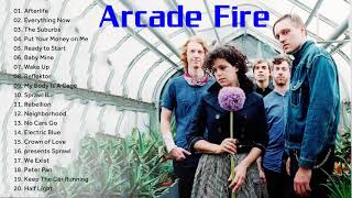 The best of Arcade Fire - Arcade Fire Greatest Hits Full Album